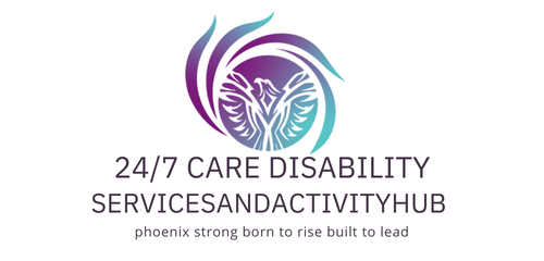 24/7 Care Disability Services and Activity Hub